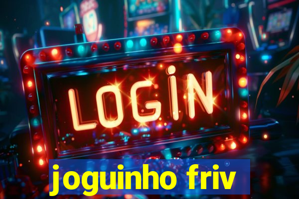 joguinho friv